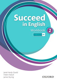 OXFORD UNIVERSITY PRESS, Succeed In English 2: Workbook, Ben Wetz
