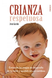 Crianza respetuosa, Jesús Garrido - OBERON
