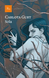Sola, Carlota Gurt - PROA EDICIONS