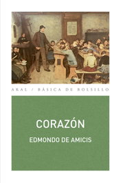 Corazón, Edmondo De Amicis - AKAL