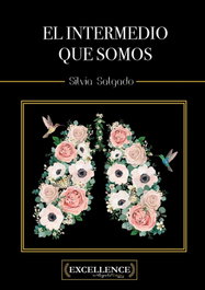 El intermedio que somos, Silvia Salgado Sevillano - ANGELS FORTUNE