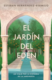 El jardín del Edén, Esteban Hernández-Bermejo - ESPASA CALPE
