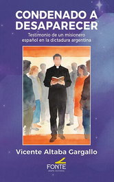 Condenado a desaparecer, Vicente Altaba Gargallo - MONTE CARMELO