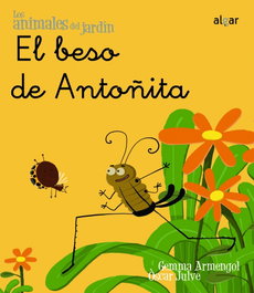 El beso de Antoñita MANUSCRITA, Gemma Armengol Mrell - ALGAR EDITORIAL