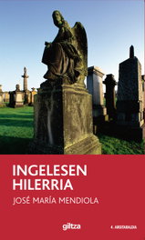 Ingelesen Hilerria, GILTZA