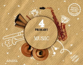 ANAYA, Music 4. Pupil's Book - (23).MUSIC 4ºPRIM.(GLOBAL ACTION)