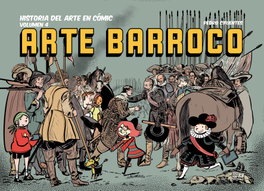 Historia del arte en cómic. Arte Barroco, Pedro Cifuentes - DESPERTA FERRO