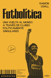 Futbolítica, Ramon Usall - ALTAMAREA