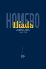 La Ilíada, ABADA EDITORES - ABADA EDITORES