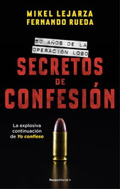 Secretos de confesión, Fernando Rueda - ROCA EDITORIAL