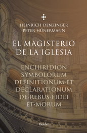 El magisterio de la Iglesia, Heinrich Denzinger, Peter Hünermann - HERDER