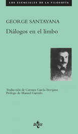Diálogos en el limbo, George Santayana - TECNOS