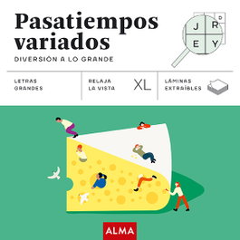 Pasatiempos variados. Diversión a lo grande (XL), Miquel Sesé - EDITORIAL ALMA
