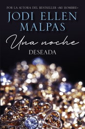 Una noche. Deseada, Jodi Ellen Malpas - BOOKET