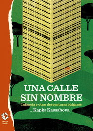 Una calle sin nombre, Kapka Kassabova - LA CAJA BOOKS