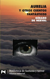 ALIANZA Aurelia y otros cuentos fantásticos, Gerard de Nerval - ALIANZA