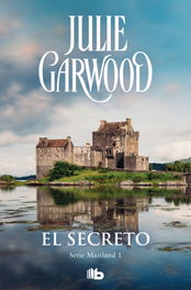 El secreto, Julie Garwood - EDICIONES B