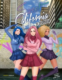 Sweet California: El despertar, Magi Torras - Libros Cupula