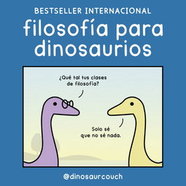 Filosofía para dinosaurios, @dinosaurcouch - LUNWERG EDITORES