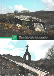 DEPUTACION PROVINCIAL OURENSE, O parque natural Baixa Limia: Serra do Xures