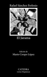 CATEDRA, El Jarama, Rafael Sánchez Ferlosio - CATEDRA