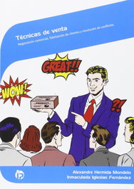 Técnicas de venta, VV.AA. - Ideaspropias Editorial
