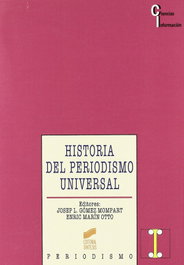 Historia del periodismo universal, Gómez/Marín - SINTESIS EDITORIAL