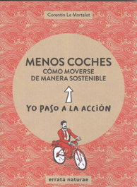 ERRATA NATURAE, Menos coches: cómo moverse de manera sostenible