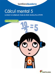 Càlcul mental, 5 Educació Primària. Quadern, Varios autores - GRUP PROMOTOR