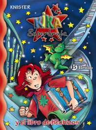 Bruño, Kika Superbruja y el libro de hechizos - Knister
