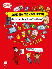 ¡Que no te compren!, Guillemette Faure - SM