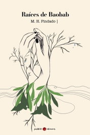Raíces de Baobab, Miguel Hernandez - Postdata Ediciones