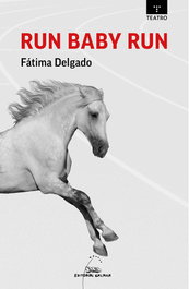 GALAXIA, Run baby run - Fátiba Delgado
