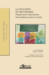 La inclusión en secundaria, Coral Elizondo - Horsori