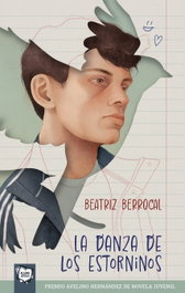 ALGAR EDITORIAL, La danza de los estorninos - Beatriz Berrocal