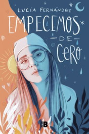 Empecemos de cero, Lucía Fernández - PLAN B