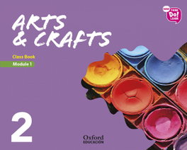 OXFORD UNIVERSITY PRESS, ARTS & CRAFTS MOD.1 2º.PRIM.(LIBRO MODULO) - AA.VV.