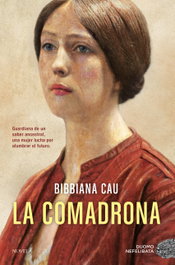 La comadrona, Bibbiana Cau - DUOMO