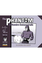 Tebeos Dolmen Editorial S.L. THE PHANTOM. EL HOMBRE ENMASCARADO (1937-1939 DAILY STRIPS) EL PRISIONERO DEL HIMALAYA
