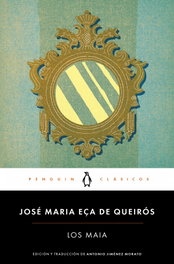 Los Maia, José Maria Eça de Queirós - PENGUIN CLASICOS