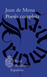 Poesía completa, Juan de Mena - ESPASA CALPE