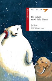 EDELVIVES, Un movil en le polo norte, Carl Norac