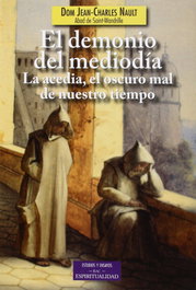 BIBL.AUTORES CRISTIANOS, El demonio del mediodía, Jean-Charles Nault - BIBL.AUTORES CRISTIANOS