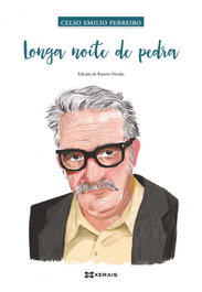 Longa noite de pedra, Celso Emilio Ferreiro - XERAIS