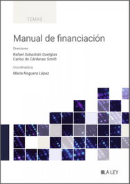 Manual de financiación, NOGUERA LOPEZ MARIA (DIR) - LA LEY