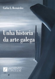LAIOVENTO (IBD) Unha historia da arte galega