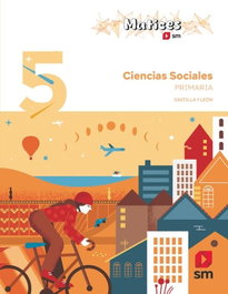 SM, Ciencias Sociales. 5 Primaria. Matices. Castilla y León - Ana Alberola