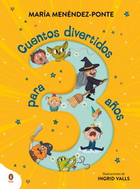 PENGUIN KIDS, Cuentos divertidos para 3 años - Menéndez-Ponte, María