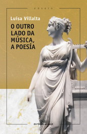 O outro lado da música, Luísa Villalta - GALAXIA