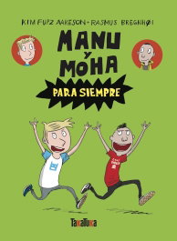 TAKATUKA Manu y Moha para siempre